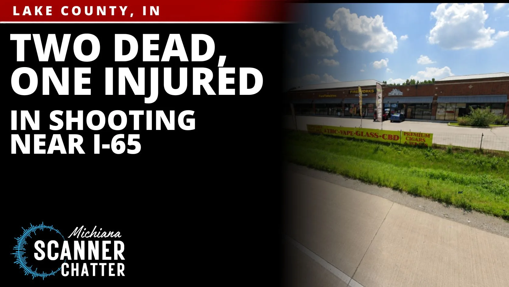 Two Dead, One Injured in Shooting Near I-65