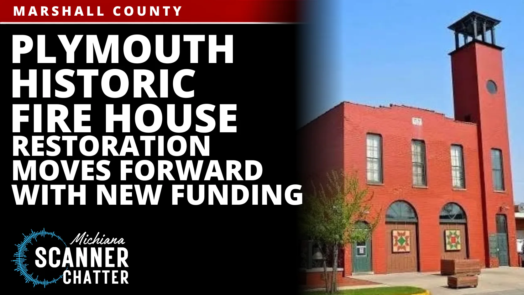 Plymouth Historic Fire House Restoration Moves Forward With New Funding