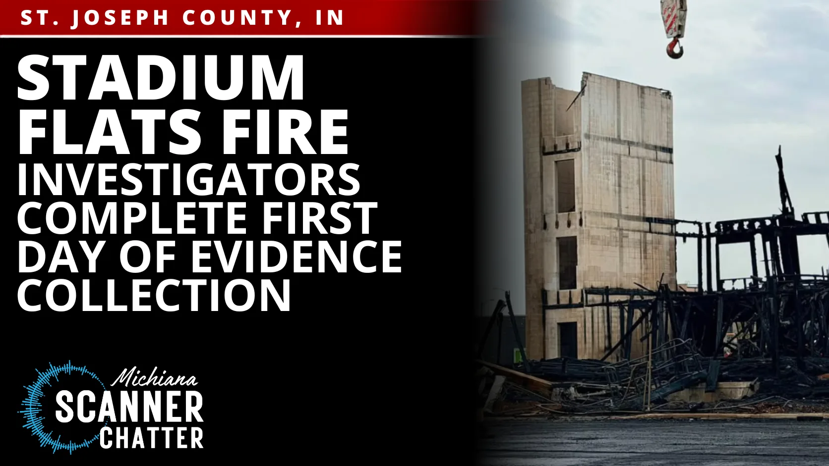 Stadium Flats Fire Investigators Complete First Day of Evidence Collection