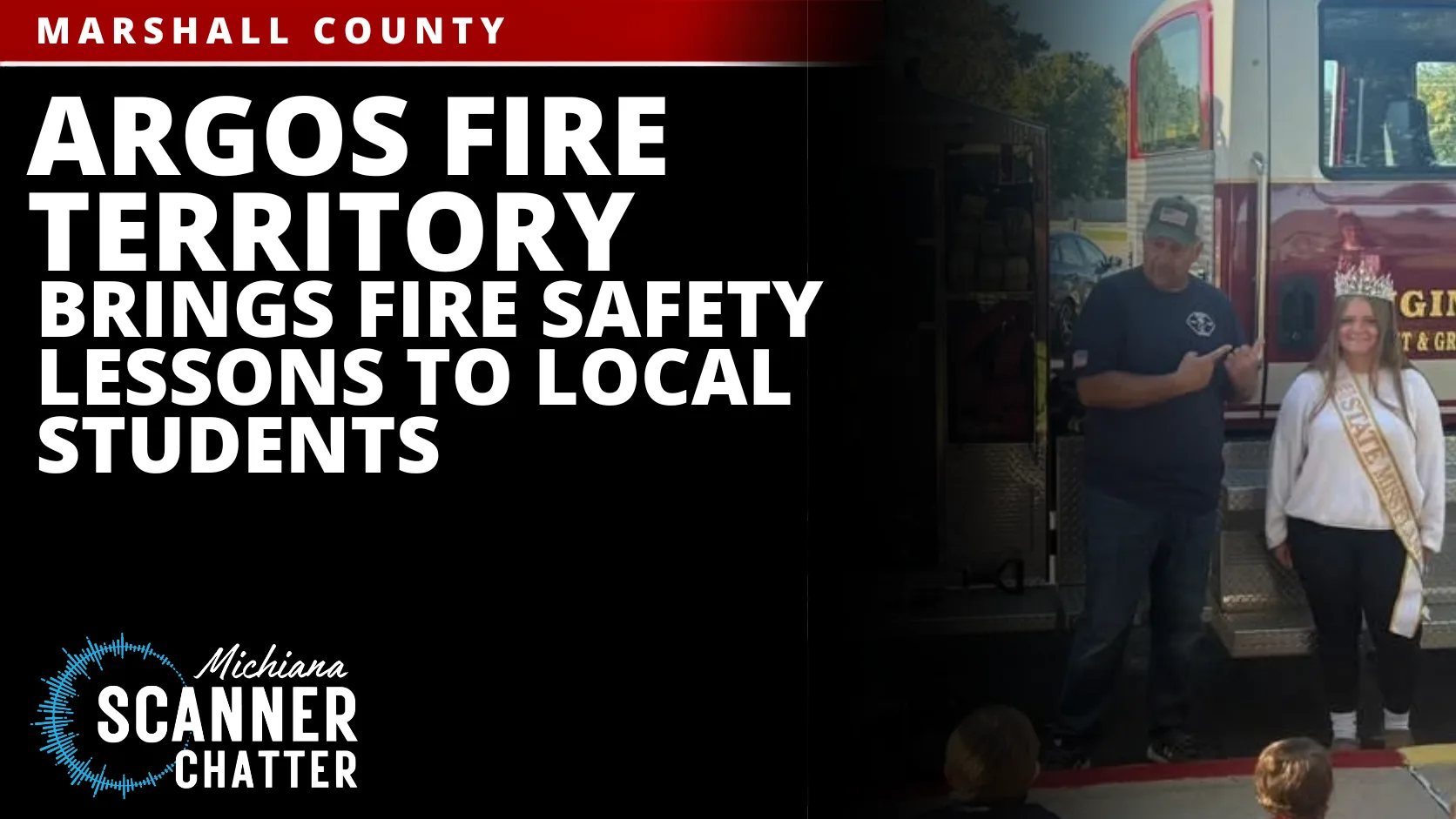 Argos Fire Territory Brings Fire Safety Lessons To Local Students