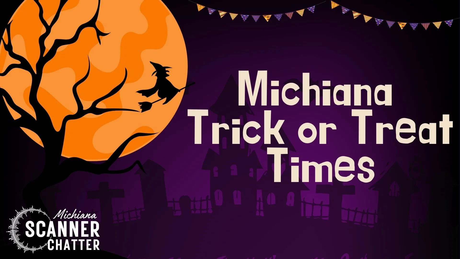 Michiana Trick-or-Treat Times