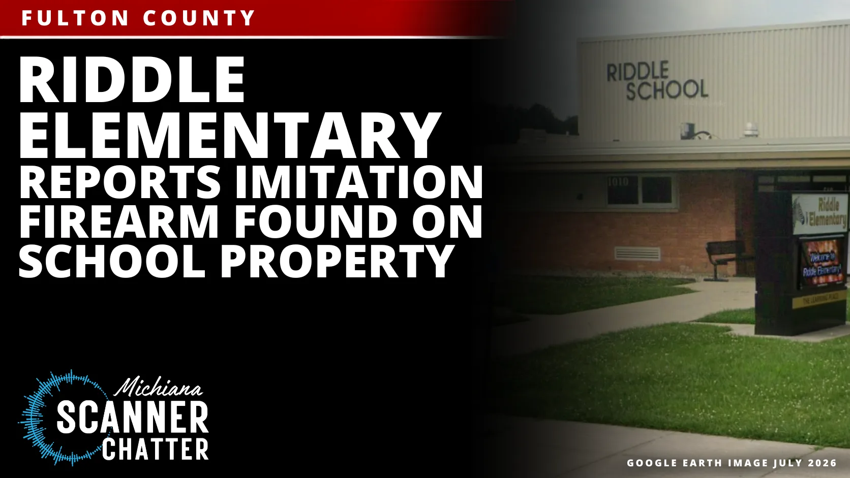 Riddle Elementary Reports Imitation Firearm Found on School Property
